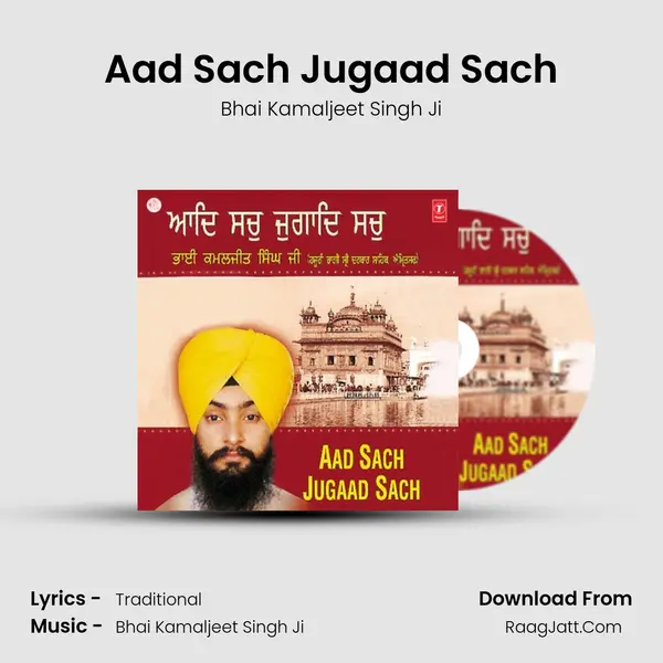 Aad Sach Jugaad Sach MP3 Song by Bhai Kamaljeet Singh Ji Cover