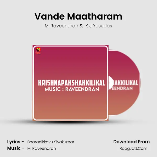 Vande Maatharam MP3 Song by M. Raveendran Cover