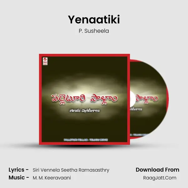 Yenaatiki MP3 Song by P. Susheela Cover