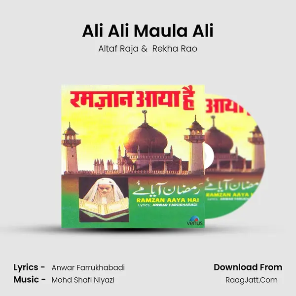 Ali Ali Maula Ali MP3 Song by Altaf Raja Cover