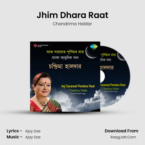 Jhim Dhara Raat mp3 song