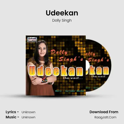 Udeekan MP3 Song by Dolly Singh Cover