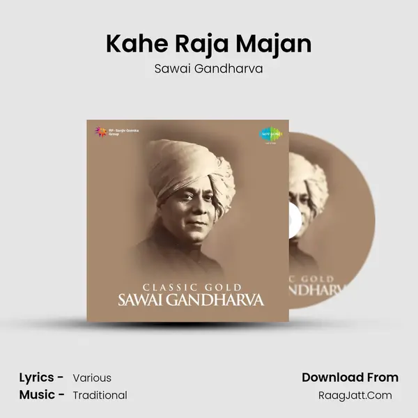 Kahe Raja Majan mp3 song