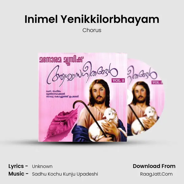 Inimel Yenikkilorbhayam MP3 Song by Chorus Cover
