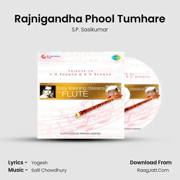 Rajnigandha Phool Tumhare MP3 Song by S.P. Sasikumar Cover