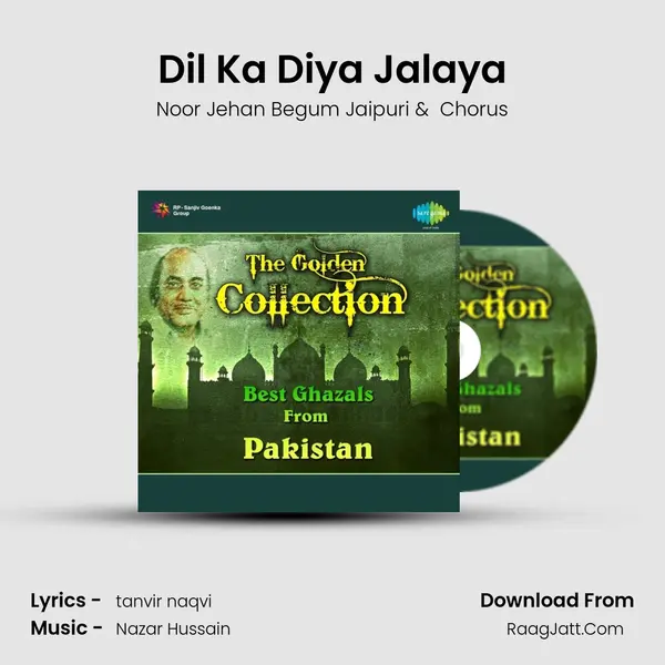 Dil Ka Diya Jalaya MP3 Song by Noor Jehan Begum Jaipuri Cover