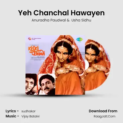 Yeh Chanchal Hawayen MP3 Song by Anuradha Paudwal Cover