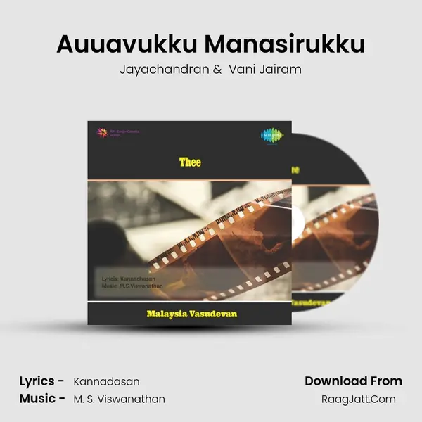 Auuavukku Manasirukku MP3 Song by Jayachandran Cover