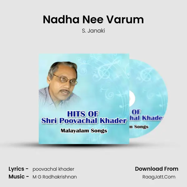 Nadha Nee Varum MP3 Song by S. Janaki Cover