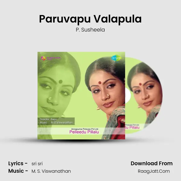 Paruvapu Valapula MP3 Song by P. Susheela Cover