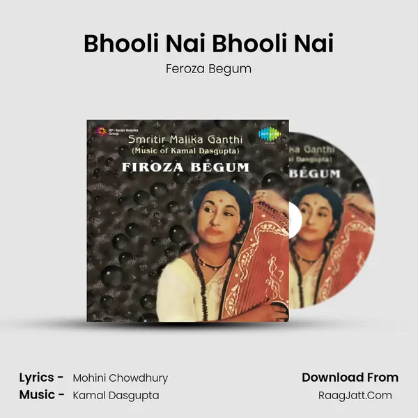 Bhooli Nai Bhooli Nai MP3 Song by Feroza Begum Cover