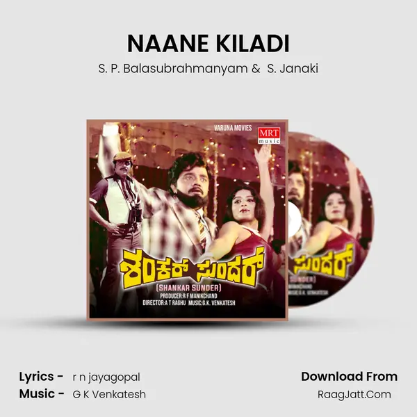 NAANE KILADI MP3 Song by S. P. Balasubrahmanyam Cover