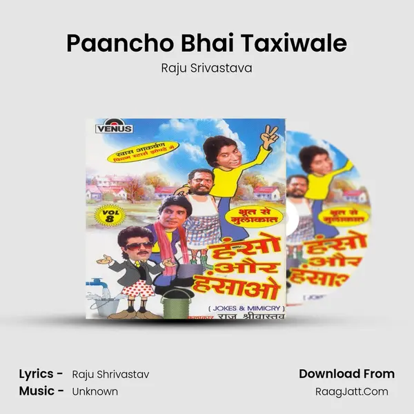Paancho Bhai Taxiwale MP3 Song by Raju Srivastava Cover