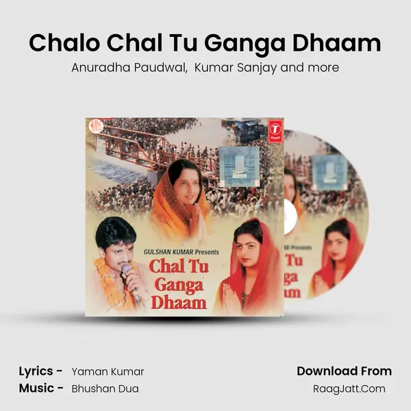 Chalo Chal Tu Ganga Dhaam MP3 Song by Anuradha Paudwal Cover