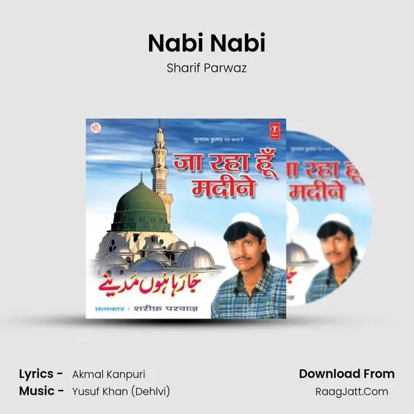 Nabi Nabi MP3 Song by Sharif Parwaz Cover