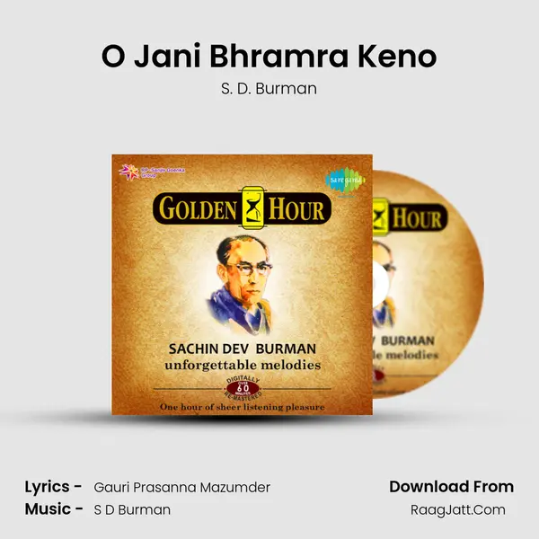 O Jani Bhramra Keno MP3 Song by S. D. Burman Cover