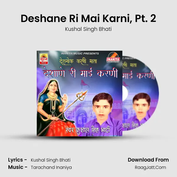 Deshane Ri Mai Karni, Pt. 2 MP3 Song by Kushal Singh Bhati Cover