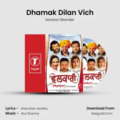 Dhamak Dilan Vich MP3 Song by Sardool Sikander Cover