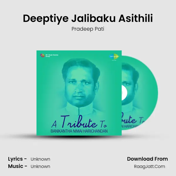 Deeptiye Jalibaku Asithili MP3 Song by Pradeep Pati Cover