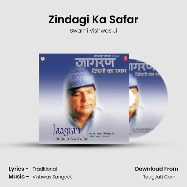 Zindagi Ka Safar mp3 song