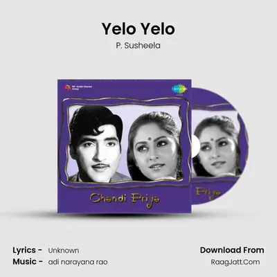 Yelo Yelo MP3 Song by P. Susheela Cover
