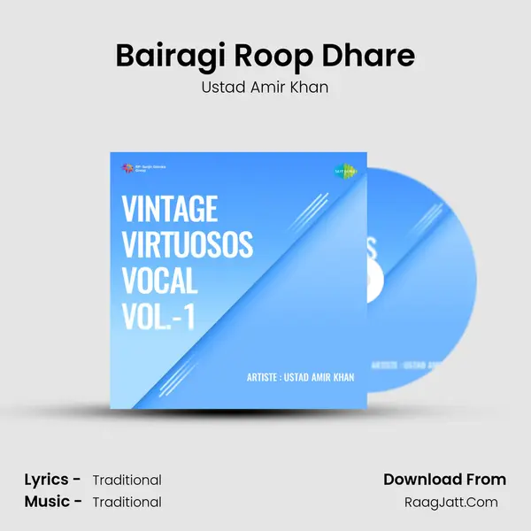 Bairagi Roop Dhare MP3 Song by Ustad Amir Khan Cover
