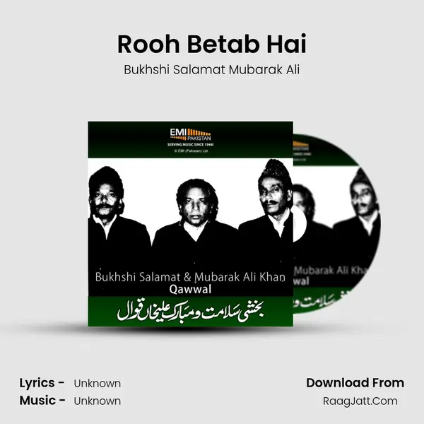 Rooh Betab Hai MP3 Song by Bukhshi Salamat Mubarak Ali Cover