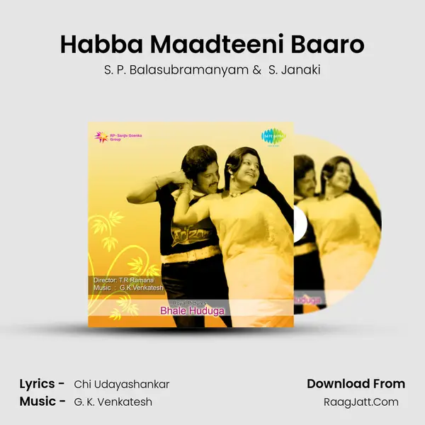 Habba Maadteeni Baaro MP3 Song by S. P. Balasubramanyam Cover