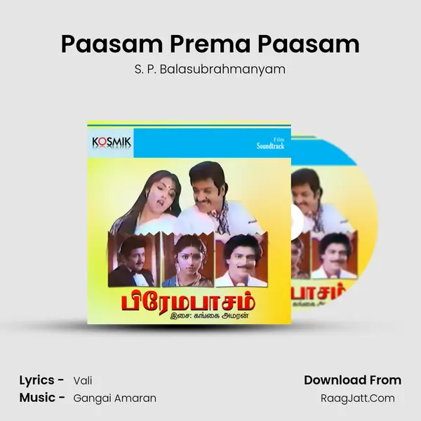 Paasam Prema Paasam MP3 Song by S. P. Balasubrahmanyam Cover