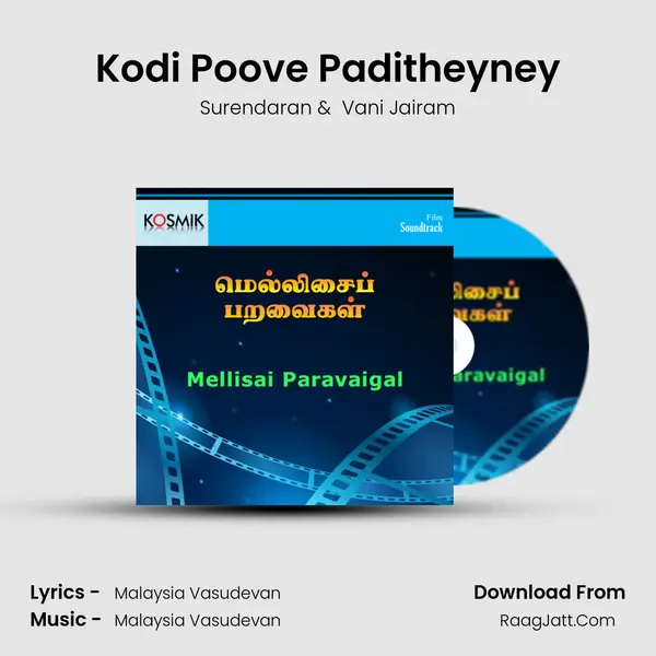 Kodi Poove Paditheyney mp3 song