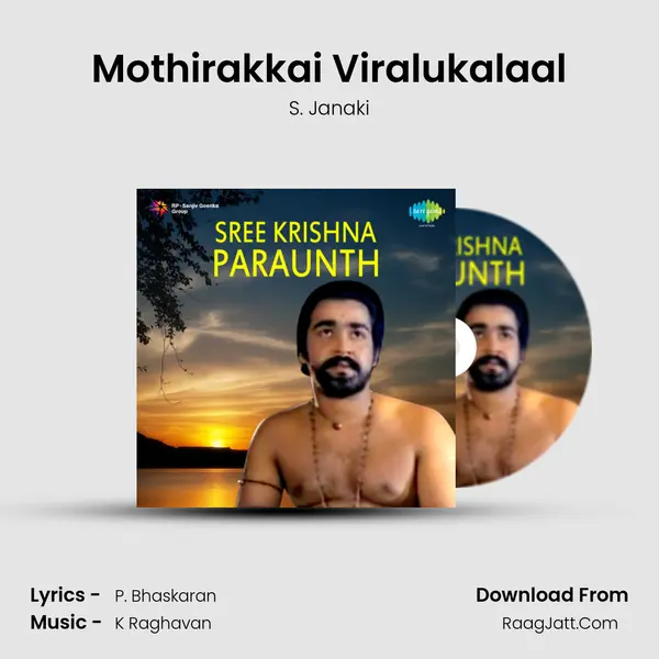 Mothirakkai Viralukalaal MP3 Song by S. Janaki Cover