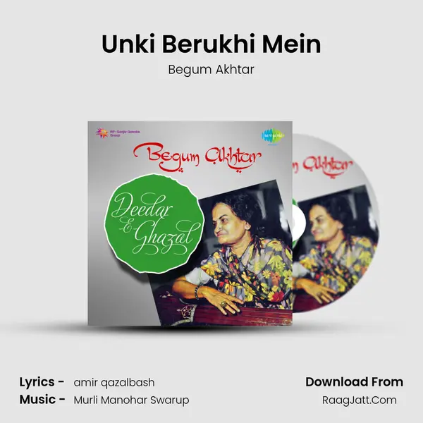 Unki Berukhi Mein MP3 Song by Begum Akhtar Cover