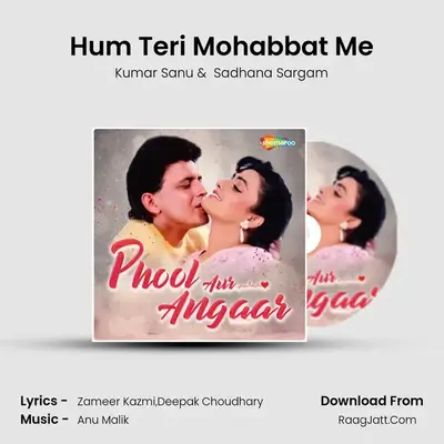 Hum Teri Mohabbat Me MP3 Song by Kumar Sanu Cover