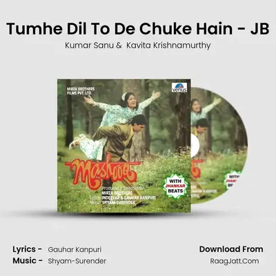 Tumhe Dil To De Chuke Hain - JB MP3 Song by Kumar Sanu Cover