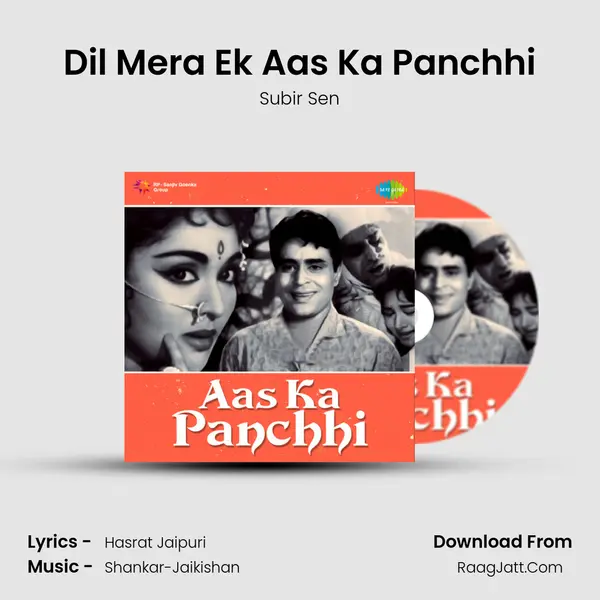 Dil Mera Ek Aas Ka Panchhi MP3 Song by Subir Sen Cover