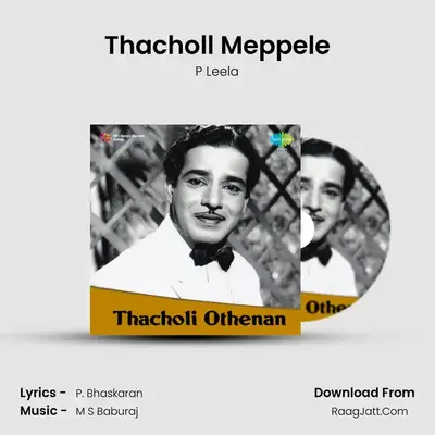 Thacholl Meppele MP3 Song by P Leela Cover