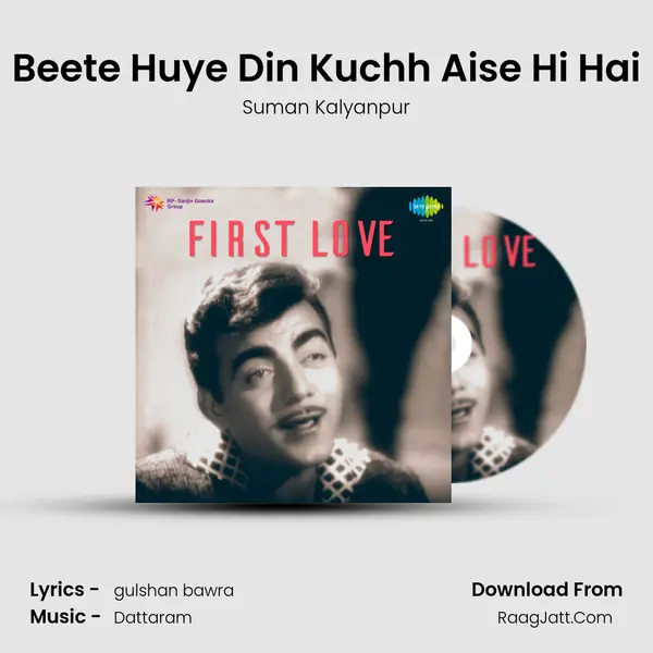 Beete Huye Din Kuchh Aise Hi Hai MP3 Song by Suman Kalyanpur Cover