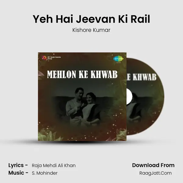 Yeh Hai Jeevan Ki Rail MP3 Song by Kishore Kumar Cover