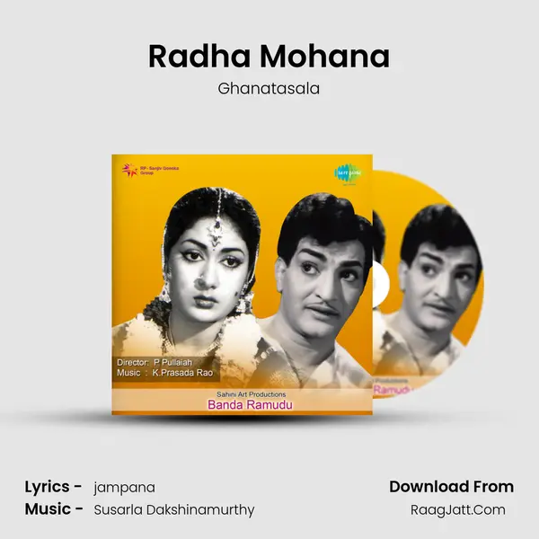 Radha Mohana MP3 Song by Ghanatasala Cover