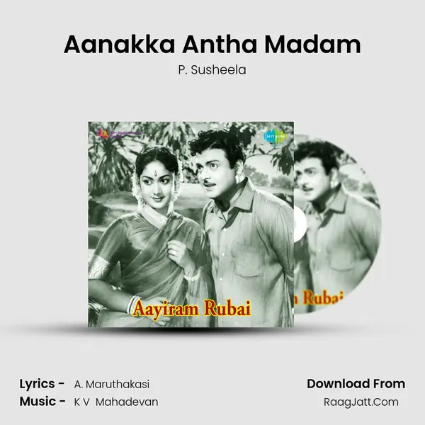Aanakka Antha Madam MP3 Song by P. Susheela Cover