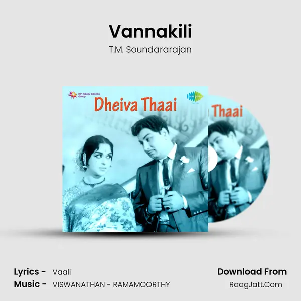 Vannakili MP3 Song by T.M. Soundararajan Cover