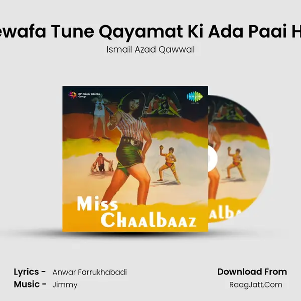 Bewafa Tune Qayamat Ki Ada Paai Hai MP3 Song by Ismail Azad Qawwal Cover