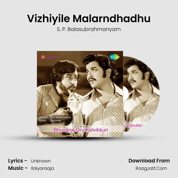 Vizhiyile Malarndhadhu MP3 Song by S. P. Balasubrahmanyam Cover