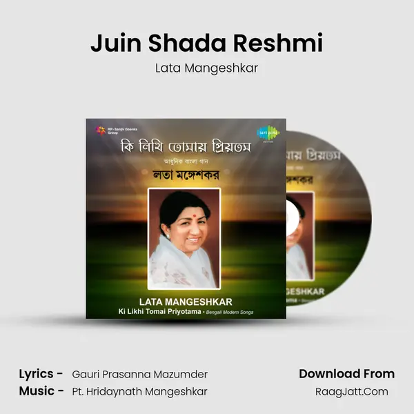 Juin Shada Reshmi MP3 Song by Lata Mangeshkar Cover