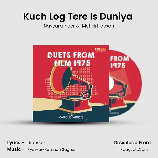 Kuch Log Tere Is Duniya (From 