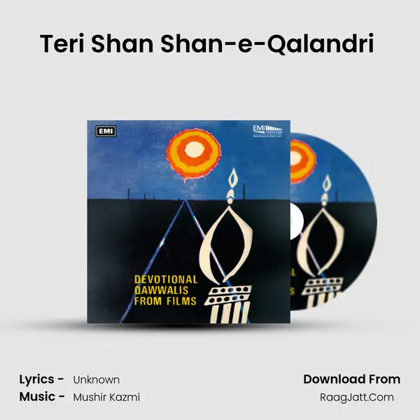 Teri Shan Shan-e-Qalandri (From 