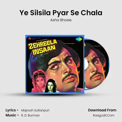 Ye Silsila Pyar Se Chala MP3 Song by Asha Bhosle Cover