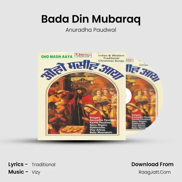 Bada Din Mubaraq MP3 Song by Anuradha Paudwal Cover