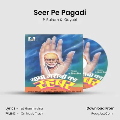 Seer Pe Pagadi MP3 Song by P. Balram Cover