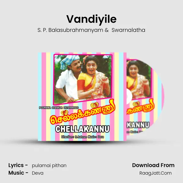 Vandiyile MP3 Song by S. P. Balasubrahmanyam Cover